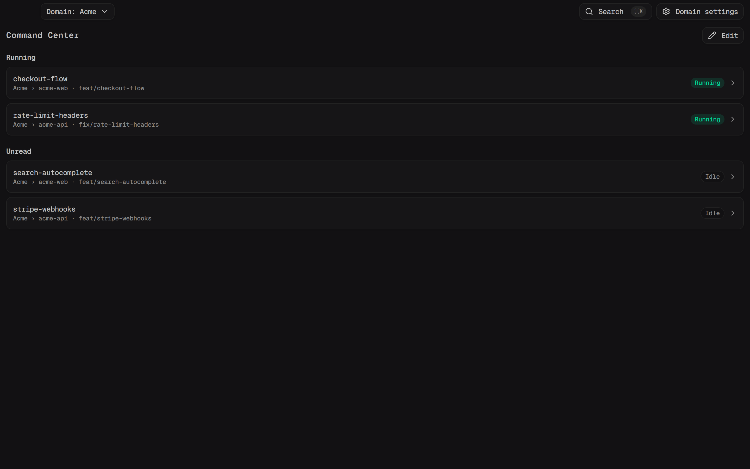 The Command Center home screen with Unread and Running sections